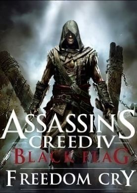 Assassins Creed: Freedom Cry