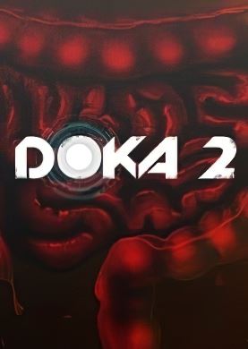 DOKA 2 KISHKI EDITION