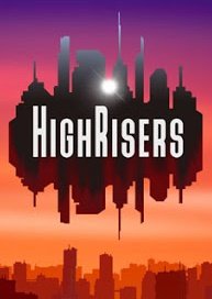 Highrisers