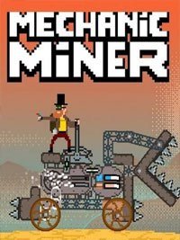 Mechanic Miner