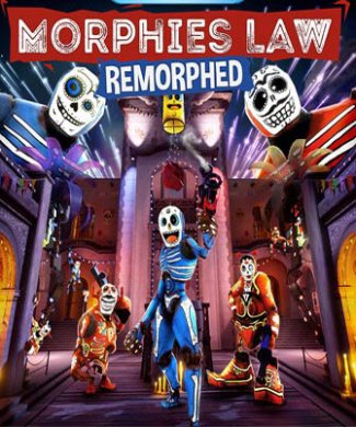 Morphies Law: Remorphed