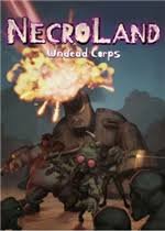 NecroLand: Undead Corps
