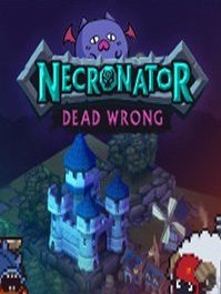 Necronator: Dead Wrong