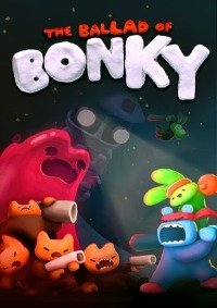 The Ballad of Bonky