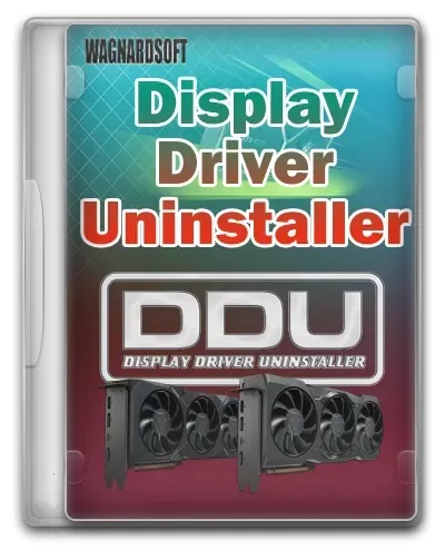 Безопасное удаление драйверов - Display Driver Uninstaller 18.0.6.5 + Portable