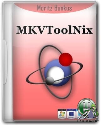 Обработка MKV видео - MKVToolNix 38.0.0 Final + Portable